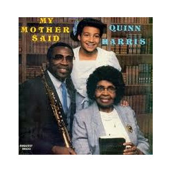 Quinn Harris My Mother Said Vinyl LP USED