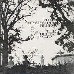 Various The Mississippi Blues No.2 The Delta 1929-1932 Vinyl LP USED
