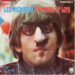 Lee Michaels Carnival Of Life Vinyl LP USED