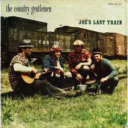The Country Gentlemen Joe's Last Train Vinyl LP USED