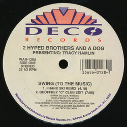 2 Hyped Brothers & A Dog / Tracy Hamlin Swing (To The Music) USED VINYL 12INCH 33 S RPM