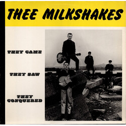 Thee Milkshakes They Came They Saw They Conquered Vinyl LP USED