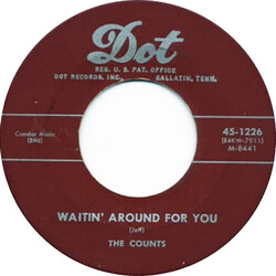 The Counts (14) Waitin' Around For You USED VINYL 7INCH 45 RPM SINGLE