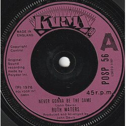 Ruth Waters Never Gonna Be The Same USED VINYL 7INCH SINGLE 45 RPM