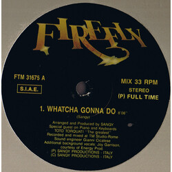 Firefly (2) Watcha Gonna Do USED VINYL 12INCH 33 S RPM