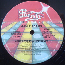 Gayle Adams Your Love Is A Life Saver USED VINYL 12INCH 33 S RPM STEREO