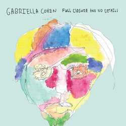 Gabriella Cohen Full Closure And No Details Vinyl LP USED