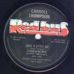 Carroll Thompson Just A Little Bit USED VINYL 7INCH 45 RPM
