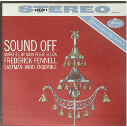 John Philip Sousa / Frederick Fennell / Eastman Wind Ensemble Sound Off Vinyl LP USED