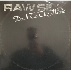 Raw Silk Do It To The Music USED VINYL 12INCH 45 RPM