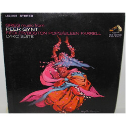Edvard Grieg / Arthur Fiedler / The Boston Pops Orchestra / Eileen Farrell Music From Peer Gynt / Lyric Suite Vinyl LP USED