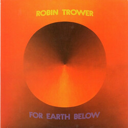 Robin Trower For Earth Below Vinyl LP USED