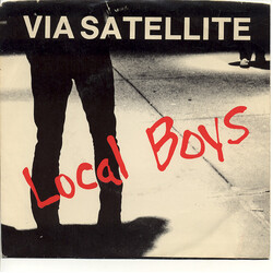 Via Satellite (5) Local Boys Vinyl 7" USED