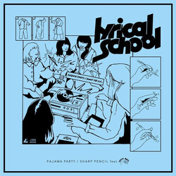 lyrical school Pajama Party / Sharp Pencil feat. Sushi Boys USED VINYL 7INCH