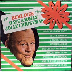 Burl Ives Have A Holly Jolly Christmas Vinyl LP USED