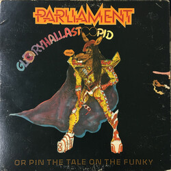 Parliament GloryHallaStoopid (Pin The Tale On The Funky) Vinyl LP USED