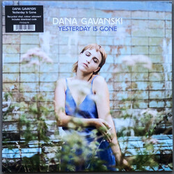 Dana Gavanski Yesterday Is Gone Vinyl LP USED