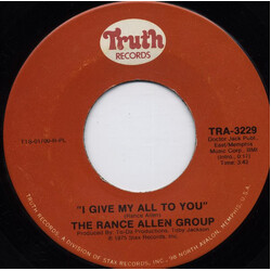 The Rance Allen Group I Give My All To You / What A Day USED VINYL 7INCH 45 RPM