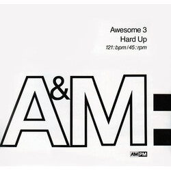 Awesome 3 Hard Up USED VINYL 7INCH 45 RPM SINGLE