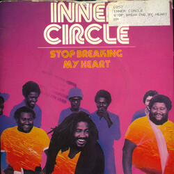 Inner Circle Stop Breaking My Heart USED VINYL 7INCH SINGLE 45 RPM
