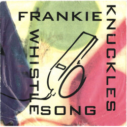 Frankie Knuckles Whistle Song USED VINYL 7INCH 45 RPM