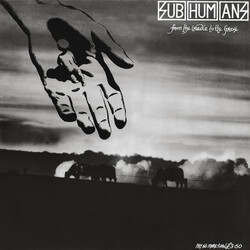 Subhumans From The Cradle To The Grave Vinyl LP USED