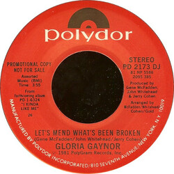 Gloria Gaynor Let's Mend What's Been Broken USED VINYL 7INCH 45 RPM PROMO