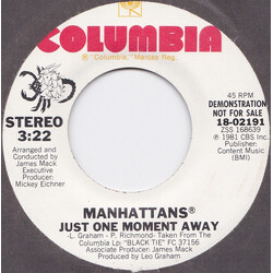 Manhattans Just One Moment Away USED VINYL 7INCH SINGLE PROMO