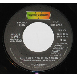 Willie Hutch All American Funkathon USED VINYL 7INCH 45 RPM PROMO STEREO MONO