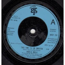 Angela Bofill This Time I'll Be Sweeter USED VINYL 7INCH 45 RPM