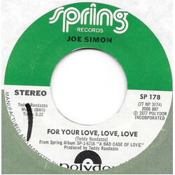 Joe Simon For Your Love, Love, Love USED VINYL 7INCH 45 RPM SINGLE