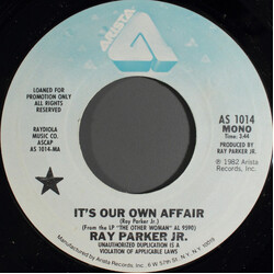 Ray Parker Jr. It's Our Own Affair USED VINYL 7INCH 45 RPM SINGLE PROMO STEREO MONO