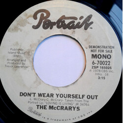 The McCrarys Don't Wear Yourself Out USED VINYL 7INCH 45 RPM PROMO STEREO MONO