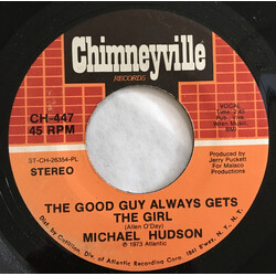 Michael Hudson The Good Guy Always Gets The Girl USED VINYL 7INCH 45 RPM