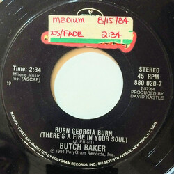 Butch Baker (4) Burn Georgia Burn (There's A Fire In Your Soul) USED VINYL 7INCH 45 RPM