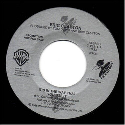 Eric Clapton It's In The Way That You Use It USED VINYL 7INCH 45 RPM SINGLE PROMO STYRENE
