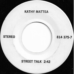Kathy Mattea Street Talk USED VINYL 7INCH 45 RPM WHITE LABEL