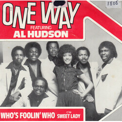 One Way / Al Hudson Who's Foolin' Who USED VINYL 7INCH 45 RPM SINGLE