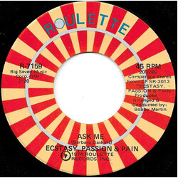 Ecstasy, Passion & Pain Ask Me USED VINYL 7INCH 45 RPM STEREO