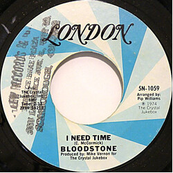 Bloodstone I Need Time USED VINYL 7INCH 45 RPM SINGLE STYRENE