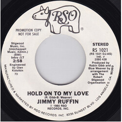 Jimmy Ruffin Hold On To My Love USED VINYL 7INCH 45 RPM PROMO STEREO MONO