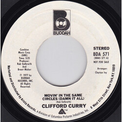 Clifford Curry Movin' In The Same Circles (Damn It All) USED VINYL 7INCH SINGLE PROMO