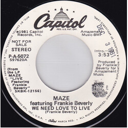 Maze Featuring Frankie Beverly We Need Love To Live USED VINYL 7INCH 45 RPM PROMO STEREO