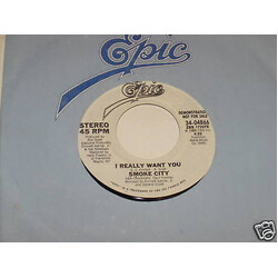 Smoke City (2) I Really Want You USED VINYL 7INCH 45 RPM PROMO