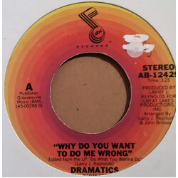 The Dramatics Why Do You Want To Do Me Wrong USED VINYL 7INCH 45 RPM SINGLE