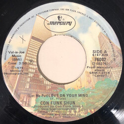 Con Funk Shun (Let Me Put) Love On Your Mind USED VINYL 7INCH 45 RPM STYRENE