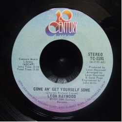 Leon Haywood Come An' Get Yourself Some / Who You Been Giving It Up To USED VINYL 7INCH 45 RPM STEREO