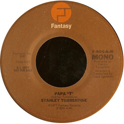 Stanley Turrentine Papa "T" USED VINYL 7INCH 45 RPM PROMO MONO STEREO