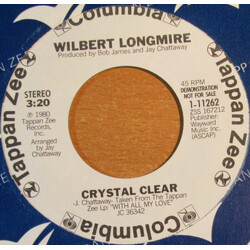 Wilbert Longmire Crystal Clear USED VINYL 7INCH 45 RPM PROMO STEREO