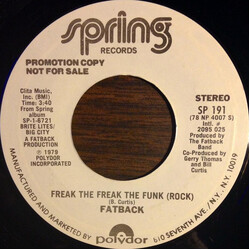 The Fatback Band Freak The Freak The Funk (Rock) USED VINYL 7INCH SINGLE 45 RPM PROMO